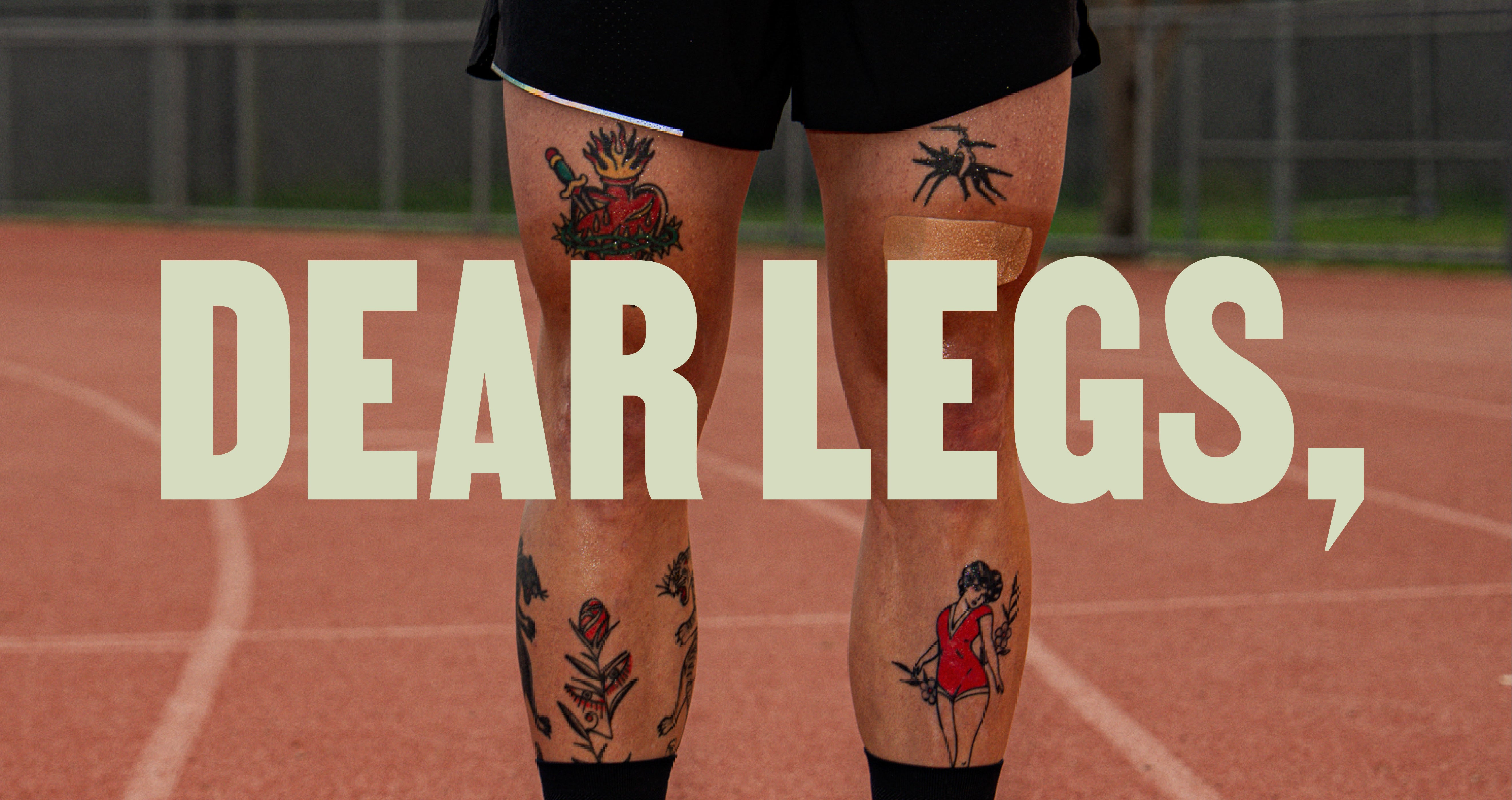 Dear Legs,